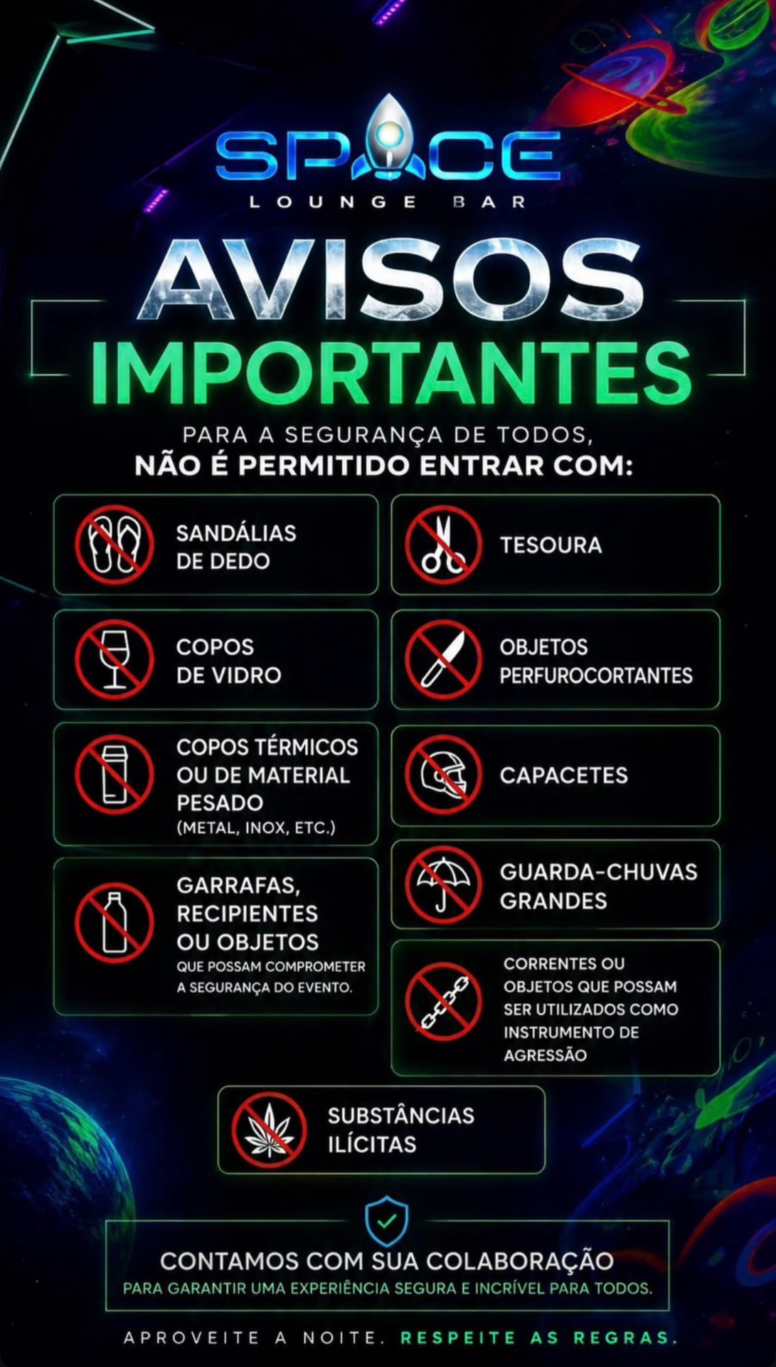 Comunicado oficial da Space Lounge Bar com a lista de itens proibidos